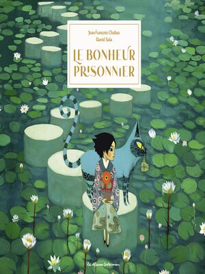 cover image of Le Bonheur prisonnier